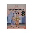 Good Manner For Kids (Nwe Ni Kan Win)