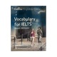 Collins Vocabulary For IELTS (1st Ed)