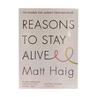 Reasons To Stay Alive (Matt Haig)