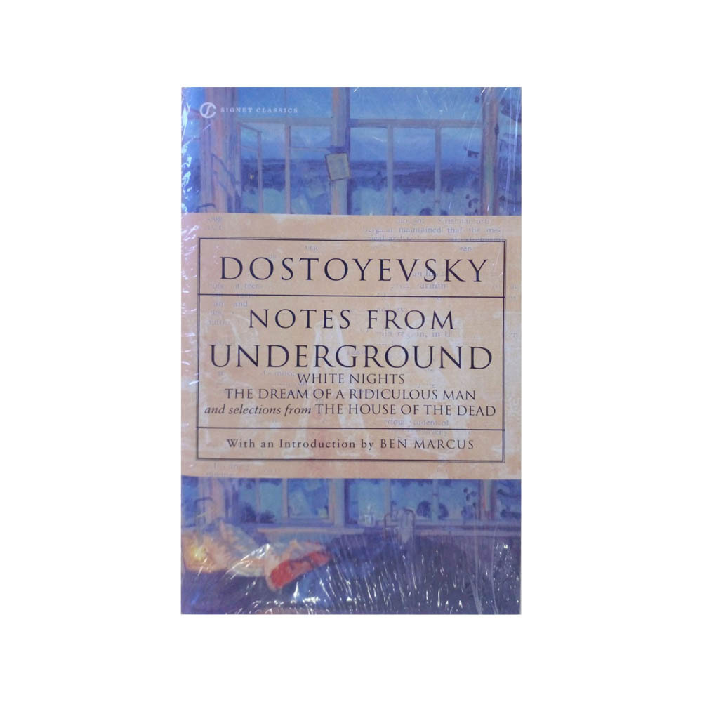 Notes From Underground (De Fyodor Dostoyevsky)