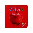My Little Board Book Colors