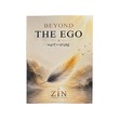 အတ္တကိုကျော်လွန်၍ Beyond the Ego -Zin ( Inner Light)