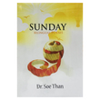 Sunday Bilingual Poems (Author by Dr Soe Than)