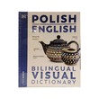 Polish English Bilingual Visual Dictionary