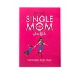 Single Mom အဖြစ် ရှင်သန်ခြင်း - မြတ်နေခြည်