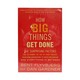 How Big Things Get Done