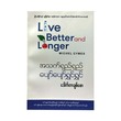 Live Better&Longer (Dr.Chit Saw)