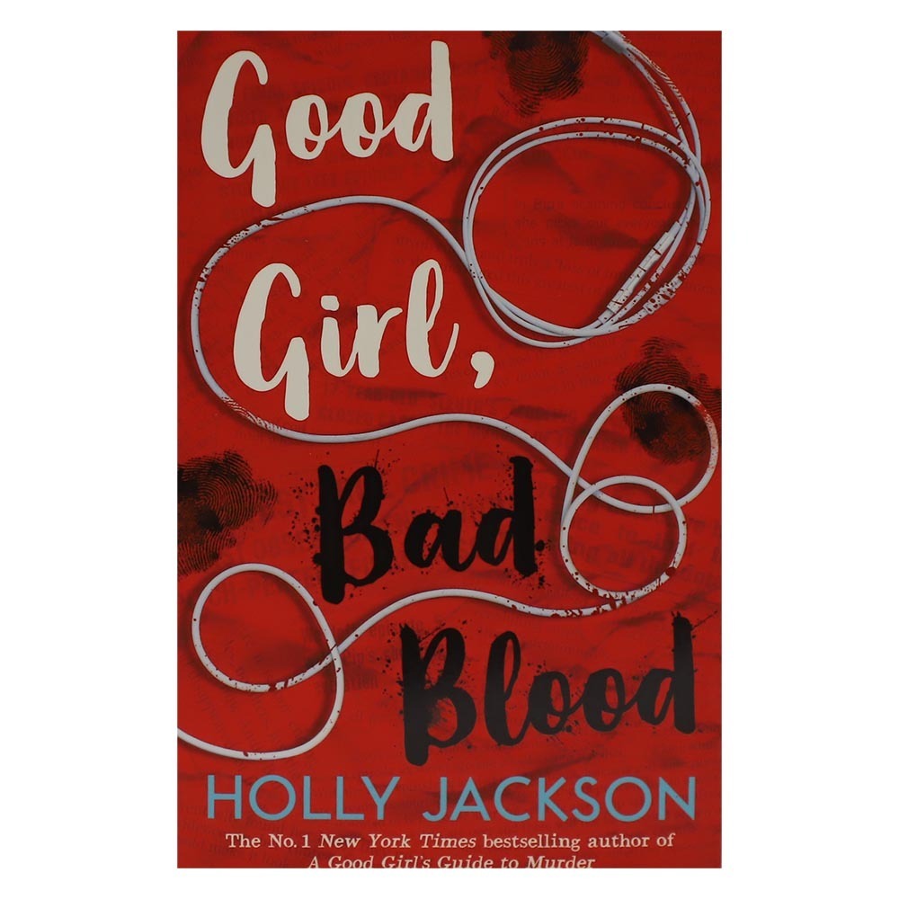 Good Girl Bad Blood (Author by Holly Jackson)