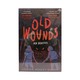Old Wounds (Logan-Ashley Kisner)