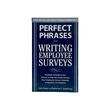 Perfect Phrases For Writing Employee Surve