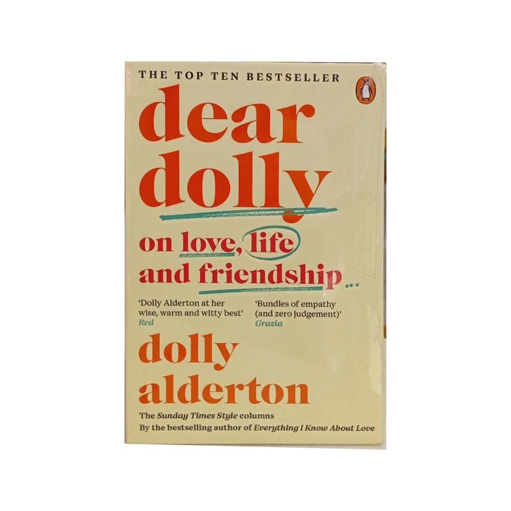 Dear Dolly: On Love, Life And Friendship