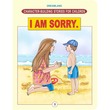 Character Building - I Am Sorry