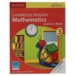 Cambridge Primary Mathematics Learner`S Book-3