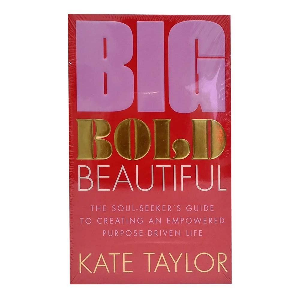 Big Bold Beautiful (Kate Taylor)