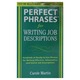 Perfect Phrases For Writing Job Descriptio