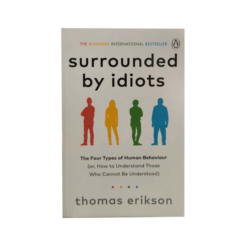 Surrounded By Idiots (Thomas Erikson)