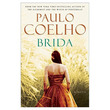 Brida (Paulo Coelho) (Author by Paulo Coelho)
