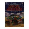 Super Cars And Monster Trucks Sticker Book