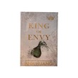 King Of Envy (Ana Huang)