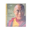 The Dalai Lama`s Book Of Wisdom