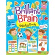 Brilliant Brain Activity Book (Age-7+)