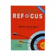 Re-Adjust Refocus (Mon Halsey)