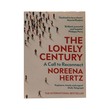 The Lonely Century (Noreena Hertz)