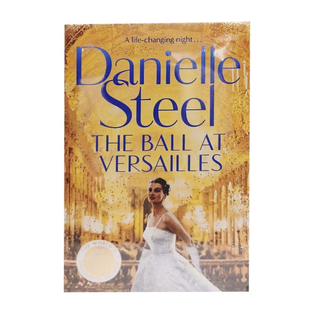 The Ball At Versailles (Danielle Steel)