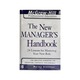Mhpe The New Manager`S Hdbk