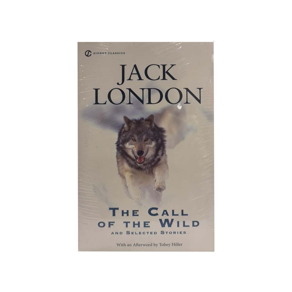 The Call Of The Wild & Selected Stories