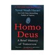 Homo Deus A Brief History Of Tomorrow Pb
