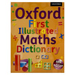 Oxford First Illustrated Maths Dictionary